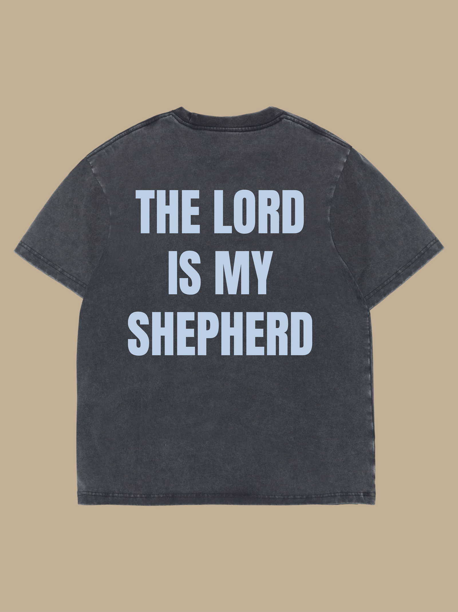 The Lord Is My Shepherd Core Tee