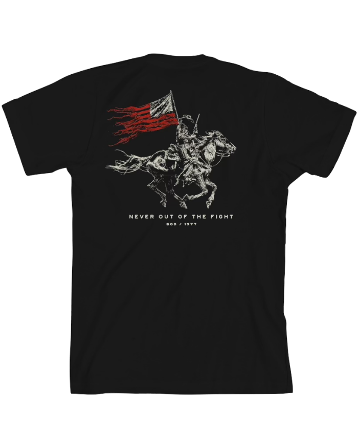Never Out of the Fight T Shirt